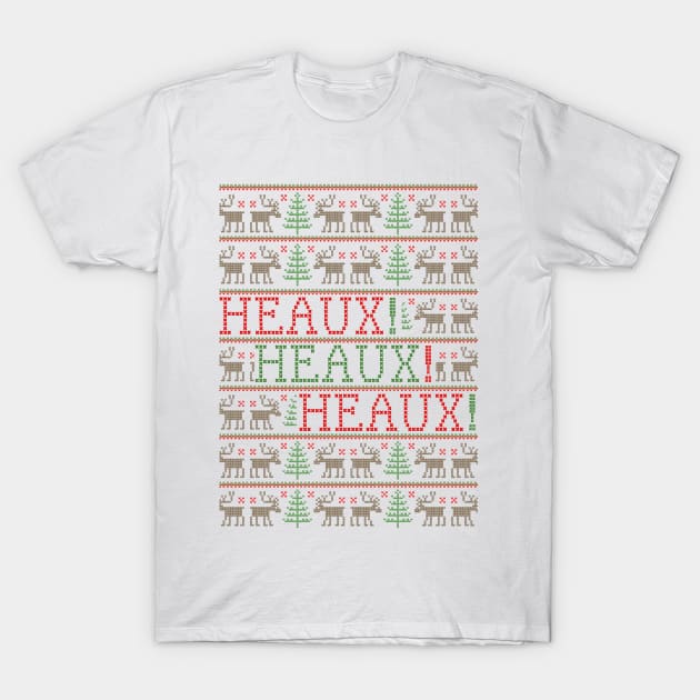 HEAUX! HEAUX! HEAUX! Ugly Christmas Sweater T-Shirt by GalaxyTees